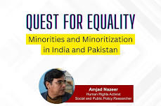 Quest for Equality: Minorities and Minoritization in India and Pakistan