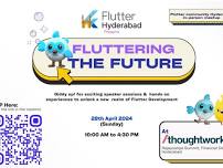 Fluttering the Future