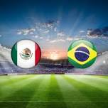 Mexico vs Brazil International Friendlies