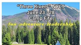 Three Rivers NYLT @ Camp Fife!!