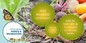 Free Milkweed Giveaway at Cornucopia Community Garden!