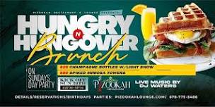 HUNGRY N  HUNGOVER SUNDAY BRUNCH @PIZOOKAH LOUNGE