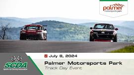 SCDA- Palmer Motorsport Park- Track Day 7/8/24