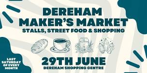 Dereham Maker's Market - June