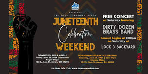 2024 Downtown Akron Juneteenth Saturday Celebration