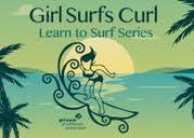 Girl Surf Curl Surf Series- Campus Point Goleta Events