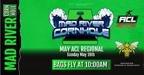 Mad River Cornhole May ACL Regional