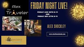 Friday Night Live with Alex Shockley!