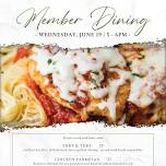 Wednesday Member Dining