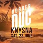 Rubber Duc LIVE in Knysna