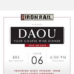 The Iron Rail X Daou Estate Vineyards