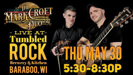 Mark Croft Duo at Tumbled Rock