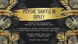 Psychic Shuffle Evening in Ripley