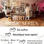 Hertel Music Series featuring DJ LoPro