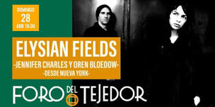 Elysian Fields at Foro Del Tejedor