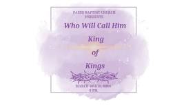 Easter Play-Who Will Call Him King of Kings?