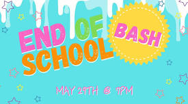 End of School Bash