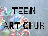 Teen Art Club