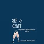 Sip & Chat (Ladies only Catch up event June 2024)