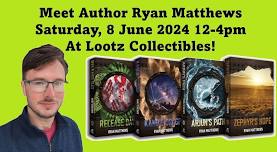 Emergency Evacuation from Boredom! Meet Release Day Author Ryan Matthews at Lootz Collectibles!