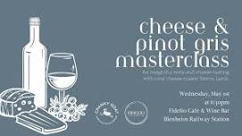 Cheese & Pinot Gris Masterclass