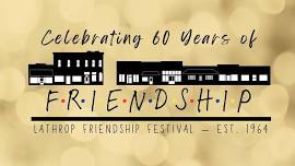 60th Annual Lathrop Friendship Festival