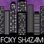 Foxy Shazam