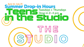 Teens in the Studio | Summer Drop-in Hours