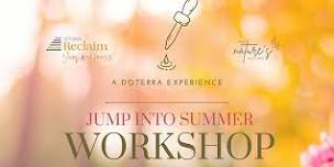 Reclaim your wellness: JUMP INTO SUMMER