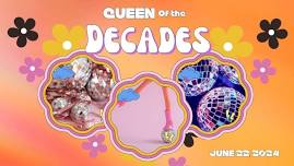 Queen of the Decades Pageant