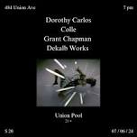 Dorothy Carlos • Colle • Grant Chapman • Dekalb Works