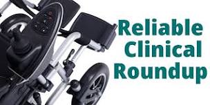 Reliable Clinical Round Up- MSP