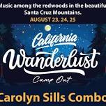 CALIFORNIA WANDERLUST CAMPOUT