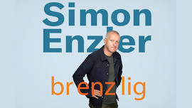 Simon Enzler - brenzlig in Rorschach - Buy your tickets now!