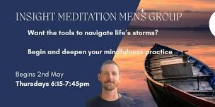 Mens Insight Meditation Group