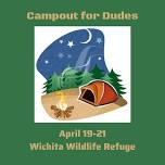 Campout for Dudes