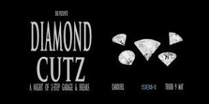 Diamond Cutz 01 @ Carousel Bar