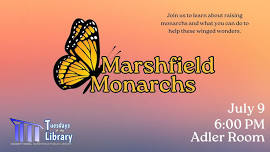 Tuesdays at the Library: Marshfield Monarchs