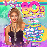 80s Dance Party Edmonton!