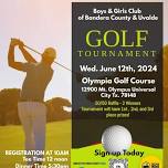 Golf Tournament Boys & Girls Club of Bandera County & Uvalde