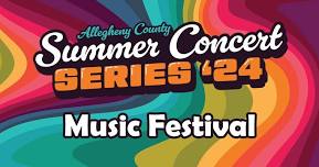 Summer Concert Series: 24th Annual Allegheny County Music Festival