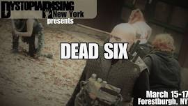 DEAD SIX