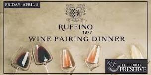 Ruffino Wine Pairing Dinner