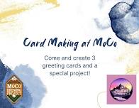 Greeting Card Creations at MoCo