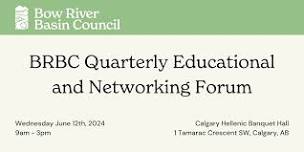 BRBC Quarterly Educational and Networking Forum/Annual General Meeting