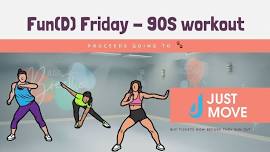 Fun (D) Fridays Retro aerobics!