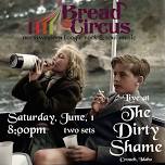 Bread & Circus live at The Dirty Shame Saloon