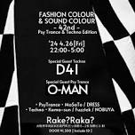 FASHION COLOUR & SOUND COLOUR - 42nd - -Psy Trance & Techno Edition-