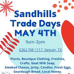 May ~ Sandhill Trade Day