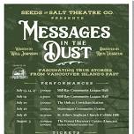 Messages in the Dust – Vancouver Island History Comes Alive